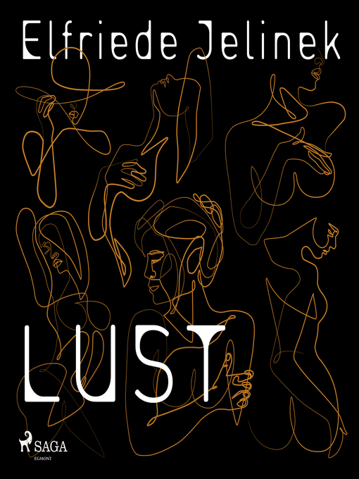 Title details for Lust by Elfriede Jelinek - Available